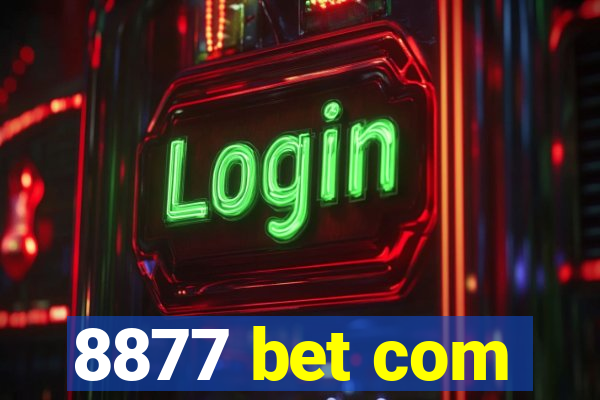 8877 bet com